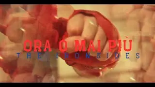 The Ironsides - ORA O MAI PIU' [Official Video]