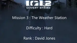 IGI 2 Mission 3 - The Weather Station
