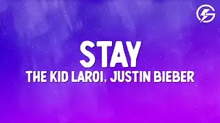 The Kid LAROI, Justin Bieber - Stay (Lyrics)
