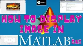 How to Display Image Using MATLAB GUI App. [2022]
