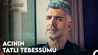 Ben Bitti Demeden Hiçbir Şey Bitmez - İstanbullu Gelin 18. Bölüm