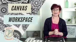 Using Canvas Workspace
