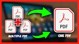 How To Merge PDF Files Into One (Combine) - Full Guide 2025!