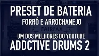 O MELHOR PRESET DE BATERIA ADDICTIVE DRUMS 2 | TM ESTUDIO