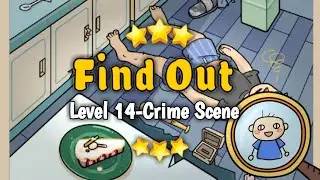 Find Out-Level 14 Crime Scene