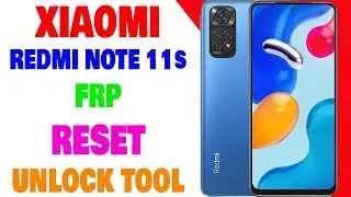 Xiaomi Redmi Note 11s FRP | Xiaomi Redmi Note 11s FRP Reset Done By Unlock Tool | Umar Mobile