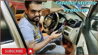 Maruti Suzuki Ciaz Side Mirror Problem