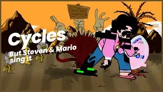 Cycles but Pibby Steven & Mario.exe sing it (FNF but another character sing it)
