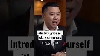 Introducing yourself using your success | Dan Lok