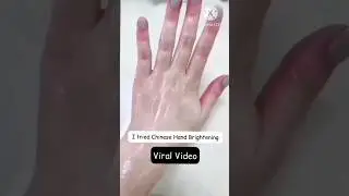 😱 Viral Chinese Hand Whitening DIY Video#viral #short#Getfairhand