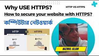Why use HTTPS? How to secure your website with HTTPS? in bangla tutorial | HTTP vs HTTPS