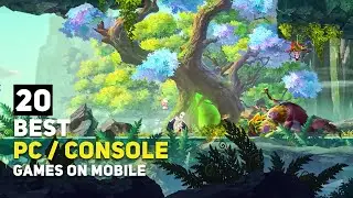 Top 20 Best PC / Console Games Ported To Android & iOS To Play in 2024