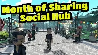 Month of Sharing Social Hub - The Sandbox (All Quests Walkthrough)
