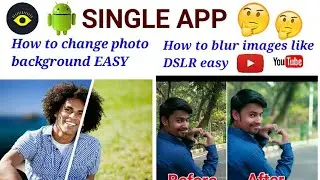 How to change image background and blur like dslr in android
