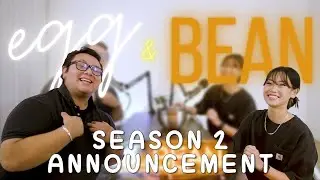 Season 2 of Egg and Bean Announcement!