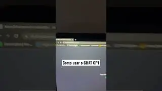 Como usar o Chat GPT