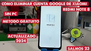 DELETE GOOGLE REDMI NOTE 8 ACCOUNT WITHOUT PC --NEW METHOD-- (UPDATED 2025)