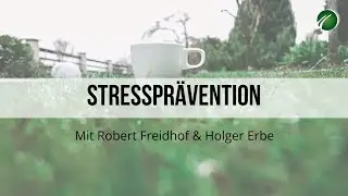 Stressprävention I Podcast Folge 276