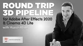 Adobe After Effects 2020 and Cinema 4D Lite Round Trip 3D Pipeline