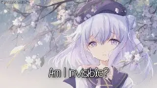 Nightcore - Invisible || Lyrics