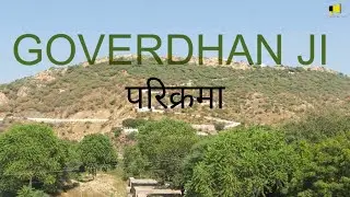 Goverdhan Ji ki Parikrama | Badi Parikrama