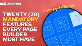 Is Your Website Page Builder Legit? 20 Mandatory Features Every Page Builder Must Have!