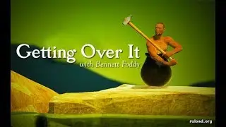 ПЕРВЫЙ ВЗГЛЯД | Getting Over It with Bennett Foddy