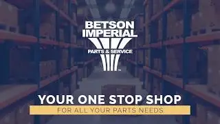Betson Imperial Parts & Service Promo