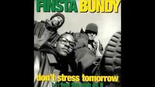 Finsta Bundy // Don´t Stress Tomorrow *