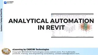 Analytical Automation in Revit Structure 2023 - CADCIM Technologies