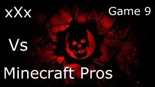 Gears of War 3: Ascension Tourney | Minecraft Pros Vs xXx