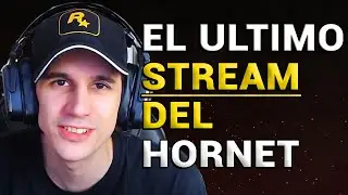 El extraño caso del Ultimo Stream del Hornet - Stream Curiosidades