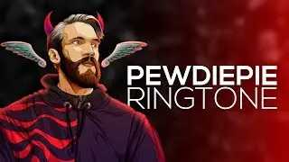 Top 5 PewDiePie Ringtones | 5 Best PewDiePie Ringtones | Top 5 Ringtones 2019