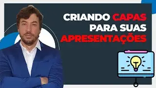 Como Criar Capas para Suas Apresentações no PPT de Forma Criativa