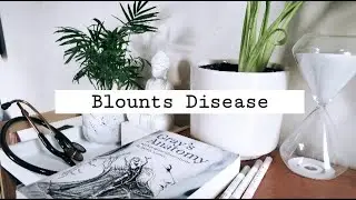 Blount's Disease