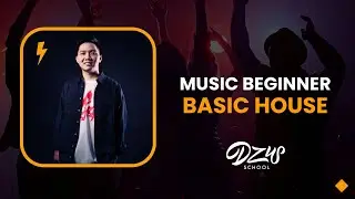 Giới Thiệu khoá học Basic House