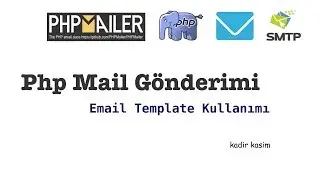 Mail Template Kullanımı - Php ile Mail Gönderme