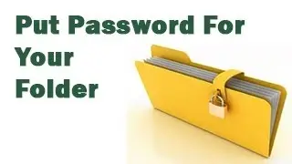 How To Put Password For A File OR Folder