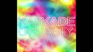 Kaskade ft Haley - Dynasty