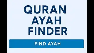 Quran Ayah Finder - Quran Study Tool - AL Quran Lab