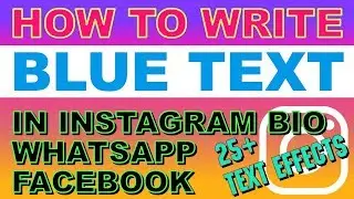 Write your name in BLUE color font in Instagram, whatsapp and in other social networking platforms