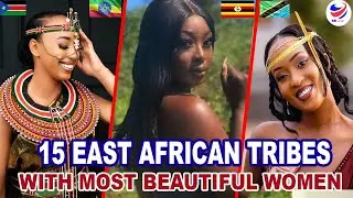 15 East African Tribes with Most beautiful Women