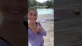 📹 Bts filming the 30-day yoga challenge day 7