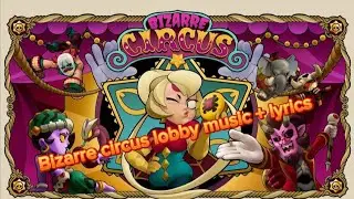 Brawl stars bizarre circus lobby music 