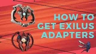 Warframe: Exilus Adapters Explained Unscripted