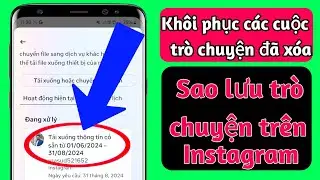 Cách sao lưu trò chuyện Instagram sau khi xóa | Khôi phục trò chuyện đã xóa