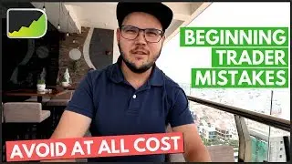 The 3 Deadly Beginner Day Trading Mistakes