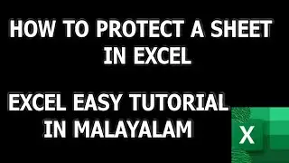 How to Protect a Sheet In Excel | Easy Excel Tutorial In Malayalam | All In All Guide