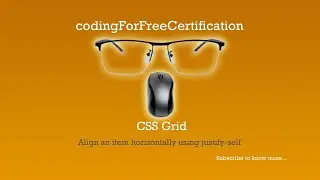 CSS Grid | Align an Item Horizontally using justify-self | freeCodeCamp | 10 of 22