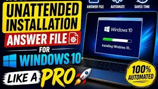 Unattended Windows 10 Install 🔥 No Click Setup Like a Pro 🚀